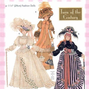 May include: A sewing pattern illustration for 11.5-inch fashion dolls titled Turn of the Century. It features three dolls in detailed period-style outfits: one in a cream lace gown, one in a tan dress with a large hat, and one in a black and pink striped dress.
