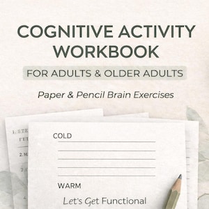 May include: A cognitive activity workbook for adults and older adults. The cover features the title in dark green, with the subtitle "Paper & Pencil Brain Exercises." A pencil rests on a page with the words "COLD" and "WARM."