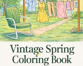 livre de coloriage printanier vintage pour adultes et personnes âgées | Scènes nostalgiques du milieu du siècle | Coloriages en gros caractères | Téléchargement instantané