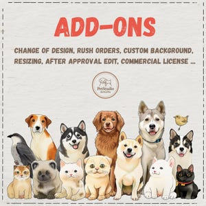 Puede incluir: Ilustración de varias razas de perros y gatos, además de un pájaro. La imagen incluye el texto "ADD-ONS" en rojo y una lista de servicios ofrecidos por PetStudio ArtGifts.