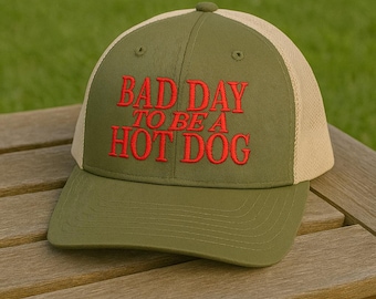 Hot Dog Embroidered Hat, Bad Day to Be a Hot Dog Trucker Hat, Usa Baseball Hat, Summer Hat, Fourth of July Hat, Costco Hot Dog,Memorial Gift