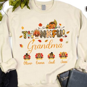 One Thankful Grandma Sweater With Kids Name, Personalized Thanksgiving Sweatshirt, Grandma Sweatshirt, Custom Nana Turkey Thanksgiving Gift