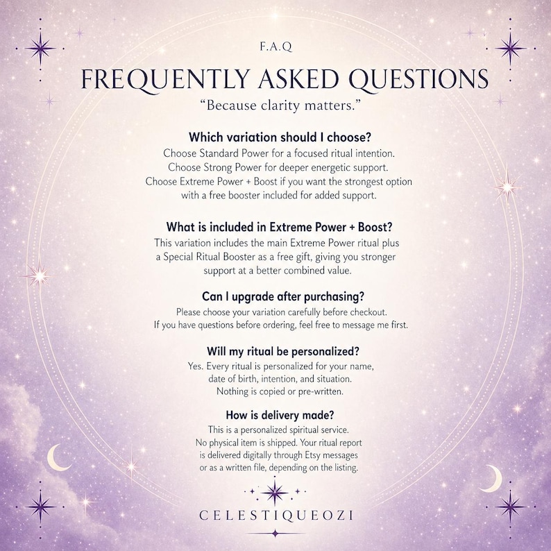 May include: A digital graphic with the text "F.A.Q. FREQUENTLY ASKED QUESTIONS" and the phrase "Because clarity matters." The graphic lists questions about ritual variations, personalization, and delivery. The bottom of the graphic has the text "CELESTIQUEOZI".