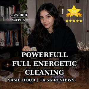 May include: A person with long dark hair wearing a black hoodie, holding a tarot card over a wooden table covered in crystals and card decks. Text overlays include +25.000 SALES, 5.0 RATING, POWERFULL FULL ENERGETIC CLEANING, and SAME HOUR | +4.5K REVIEWS.