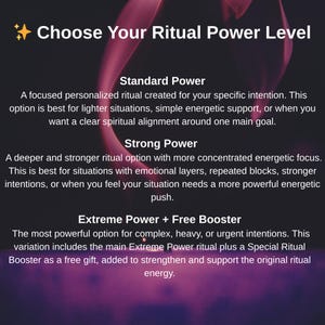 May include: Image with text: "Choose Your Ritual Power Level." Options include Standard, Strong, and Extreme Power with descriptions. The background has a blurred, abstract design in shades of pink and purple.