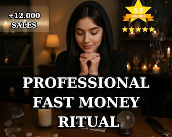 Professional Fast Money Ritual | Same Day Money Spell | Prosperity | Debt Relief | Wealth Attraction and Financial Opening