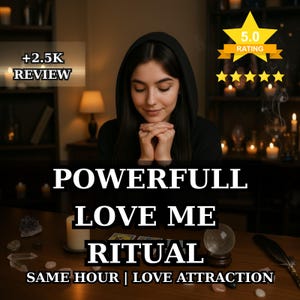 Può includere: Immagine di una donna con le mani giunte, con il testo "POWERFULL LOVE ME RITUAL". L'immagine include anche una sfera di cristallo, candele e il testo "SAME HOUR | LOVE ATTRACTION". Viene visualizzata una valutazione di 5.0.