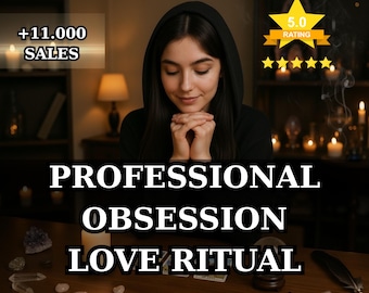 Extreme Obsession Love Ritual | Same Day Casting | Deep Devotion Spell | Make Them Crave You, Intensify Attraction, Romantic Binding