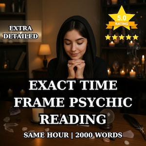 Lectura de tiempo exacto en la misma hora, predicción de tiempo, ¿cuándo y cuánto tiempo?, predicciones de tiempo, cuándo sucederá, lectura psíquica