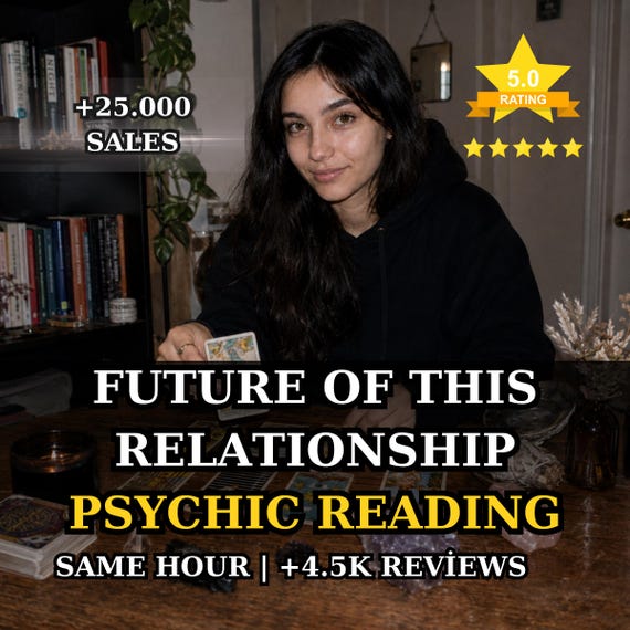 Future of This Relationship Tarot Reading, Psychic & Intuitive Love Insight, Same Hour Personalized Clairvoyant Reading
