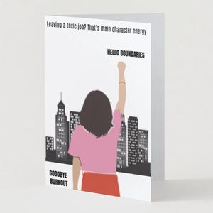 Deixar um emprego tóxico? Essa é a energia do personagem principal. - Cartão Ink & Spice