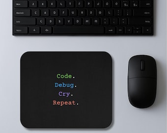 Funny Programmer Mouse Pad • Coding Desk Mat for Developers • “Code Debug Repeat” Tech Gift for Coders & Gamers