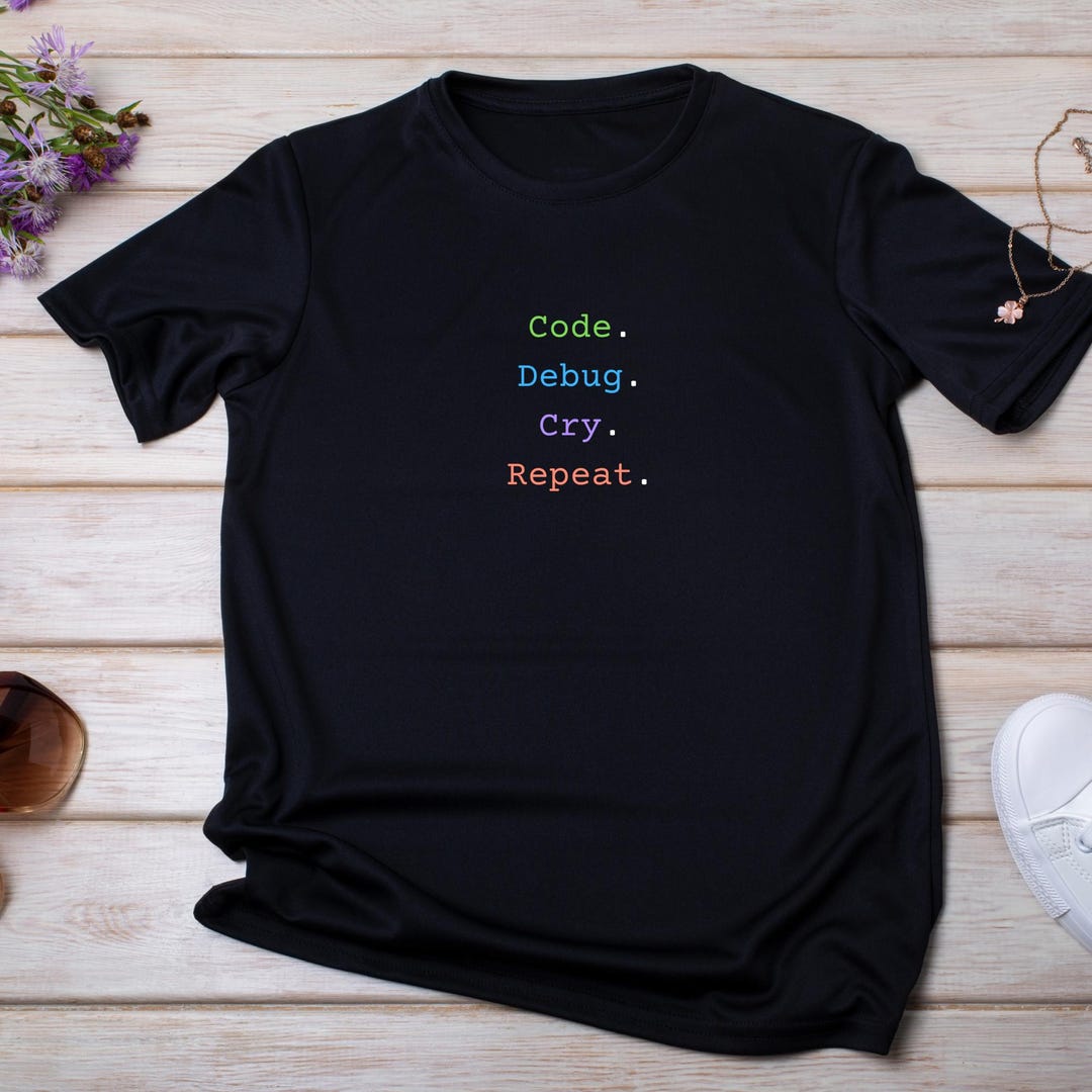 Funny Programmer T-shirt • “code Debug Cry Repeat” Coding Humor Tee ...