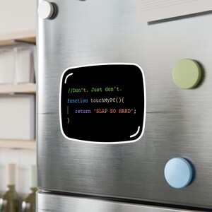 Funny JavaScript Sticker • “Don’t Touch My PC” Programmer Vinyl Decal • Tech Humor Laptop Sticker for Coders & IT Pros image 10