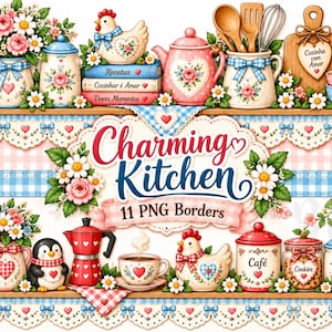 May include: A digital collection of kitchen-themed graphics featuring floral pitchers, a teapot, a chicken figurine, a penguin, a coffee pot, canisters labeled Café, Cookies, and Açúcar, and decorative borders with the text Charming Kitchen 11 PNG Borders.