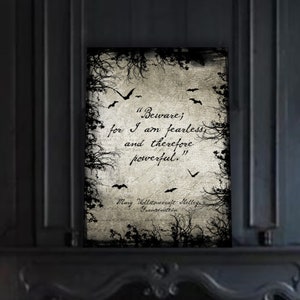 Gothic Frankenstein Art - Mary Shelley Quote - Fearless Home Decor with Flying Bats - Black and White - 1 Day Turnaround