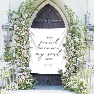 I have Found the One Whom My Soul Loves Backdrop, Wedding, Ceremony, Quote Sign, Black and White, Simple Wedding, Bridal Shower