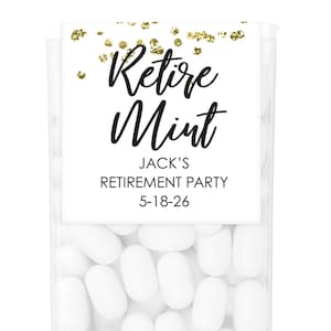 Retirement Party Favors, Tic Tac Labels Mint Favors, Retiremint Mint Favors, Happy Retirement Personalized Party Favors