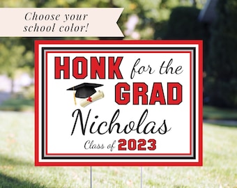 Honk For The Grad Graduation Yard Sign Class of 2023 Lawn Sign High School Graduation Sign College Graduation Sign 24”x18" Printed Sign