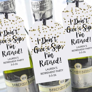 Retirement Party Favor Tags I'm Retired Happy Retirement Gold Mini Wine Bottle Tags Mini Champagne Tags Coworker Retirement Party