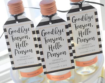 Retirement Party Favor Tags for Mini Wine Bottles, Mini Champagne Tag, Retired Personalized Favors Goodbye Tension Hello Pension - Set of 12