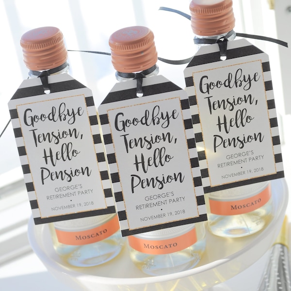 Retirement Party Favor Tags for Mini Wine Bottles, Mini Champagne Tag, Retired Personalized Favors Goodbye Tension Hello Pension - Set of 12