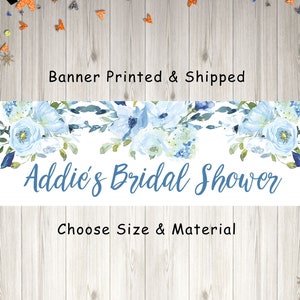 Bridal Shower Banner, Blue Floral Bridal Shower Decorations, Wedding Shower Banner, Printed & Shipped image 1