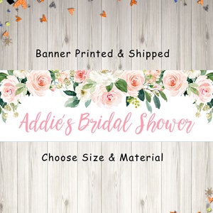 Bridal Shower Banner, Blush Pink Floral Bridal Shower Decorations, Wedding Shower Banner, Bridal Shower Sign, Printed & Shipped