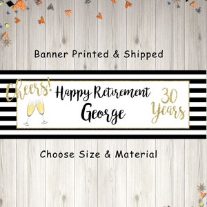 Retirement Banner, Happy Retirement Decorations, Black and Gold Retirement Party Banner Sign, Printed & Shipped