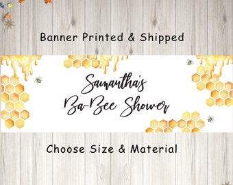 Bee Baby Shower Banner, Bumble Bee Honeycomb Baby Shower Banner, Gender Reveal Shower Mommy To Bee, Ba-Bee Shower, Printed & Shipped