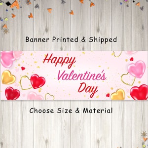 Happy Valentines Day Banner, Valentines Day Decorations, Valentine&#39;s Day Party, Photo Backdrop Prop Banner - Printed and Shipped