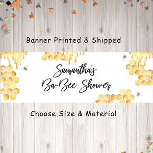 Bee Baby Shower Banner, Bumble Bee Honeycomb Baby Shower Banner, Gender Reveal Shower Mommy To Bee, Ba-Bee Shower, Printed & Shipped