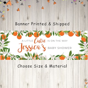 Little Cutie Baby Shower Banner, Orange Baby Shower Decorations, Personalized Banner A Little Cutie Is On The Way - Printed & Shipped
