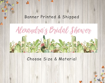 Bridal Shower Banner Cactus Bridal Shower Decorations, Fiesta Succulents Bridal Shower Sign, Wedding Shower Banner, Printed & Shipped