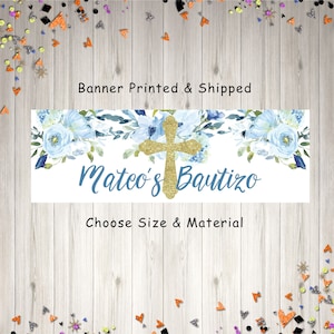 Mi Bautizo Banner Boy Spanish, Blue Floral Gold Cross Christening, Baptism Party Decoration, Personalized Baptism Banner - Printed & Shipped
