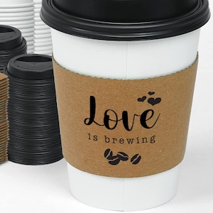 Wedding Coffee Cups Love Is Brewing Bridal Shower Coffee Cups With Sleeves and Lids Engagement Party Coffee Cups