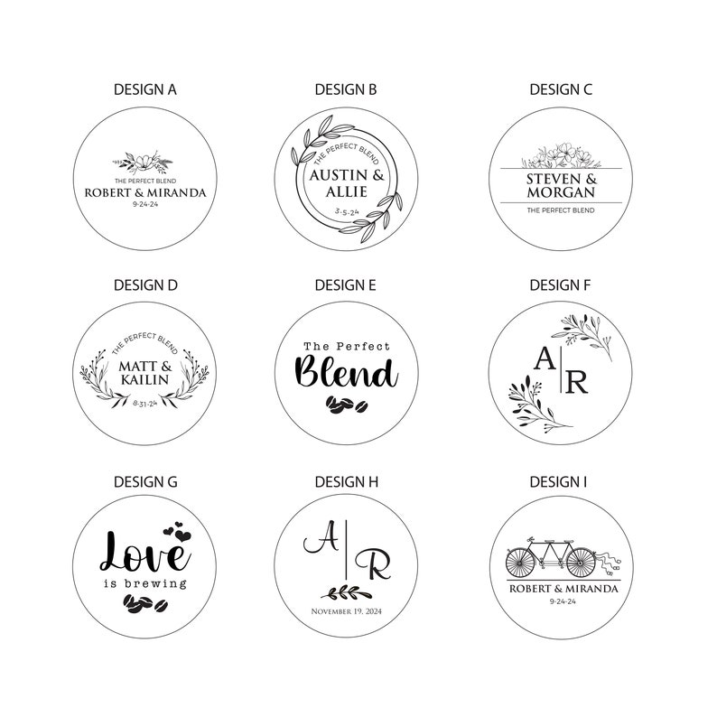 May include: Nine circular designs with black text and illustrations. Designs include names, dates, floral elements, and the phrase "The Perfect Blend." One design features a bicycle. The designs are for weddings or special events.