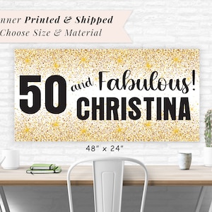 50th Birthday Banner Black and Gold Party Banner 50 and Fabulous Adult Birthday Party Decorations Custom Banner Printed and Shipped
