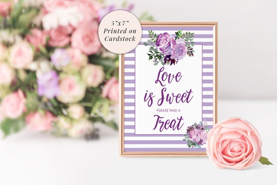 Wedding Love Is Sweet Sign 5x7 Print, Bridal Shower Sign, Sweet Treat Table Wedding Sign, Baby Shower Sign, Purple Floral PRINTED & SHIPPED! Il_570xn