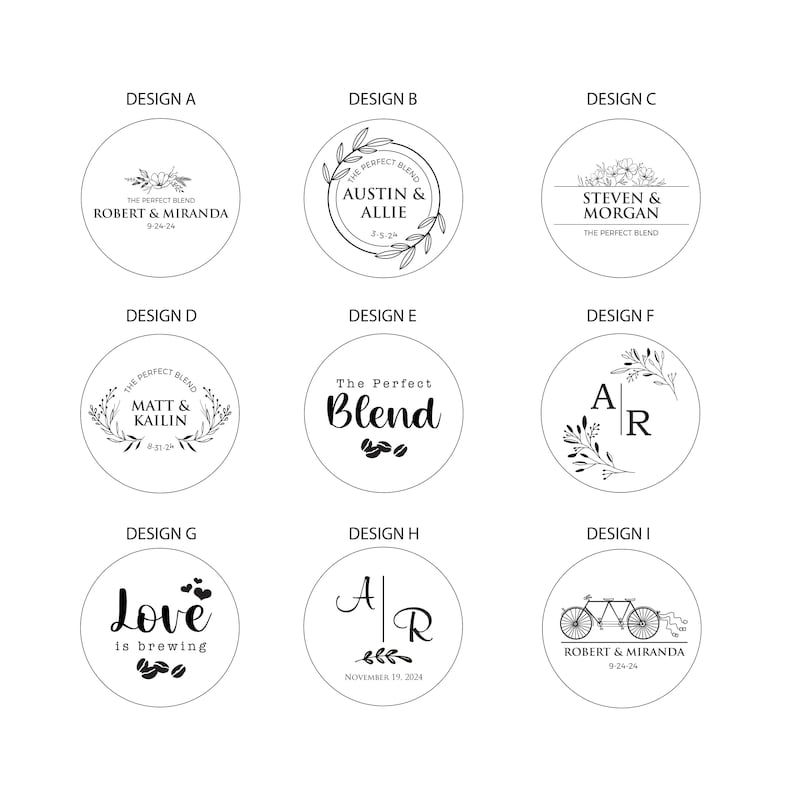 May include: Nine circular designs with black text and illustrations. Designs include names, dates, floral elements, and the phrase "The Perfect Blend." One design features a bicycle. The designs are for weddings or special events.