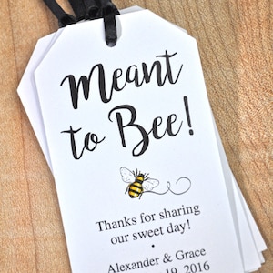 Meant To Bee Wedding Favor Tags, Bridal Shower Favor Tags, Thank You Tags, Bumble Bee Party Favors, Personalized Wedding Set of 12 Tags image 3