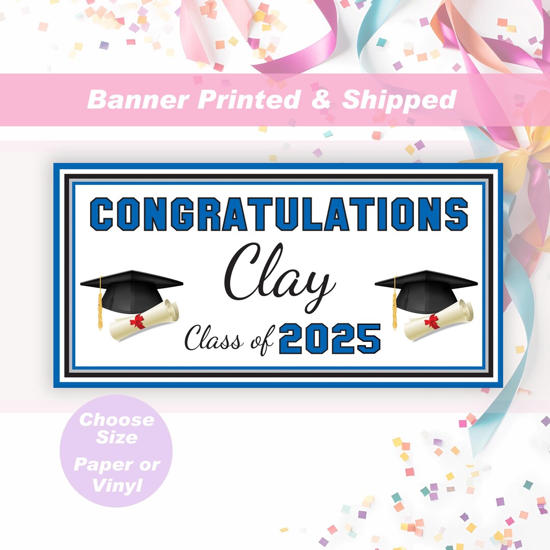 Graduation Party Banner High School Graduation Banner Class of 2025 ...