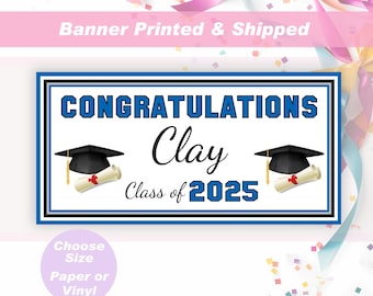 Graduation Party Banner High School Graduation Banner Class of 2025 Personalized Grad Sign Custom Grad Banner College Grad School Colors
