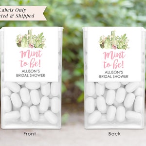 Cactus Bridal Shower Favors Tic Tac Labels Mint To Be, Wedding Favors, Bachelorette Favors, Succulent wedding - Set of 24 Labels