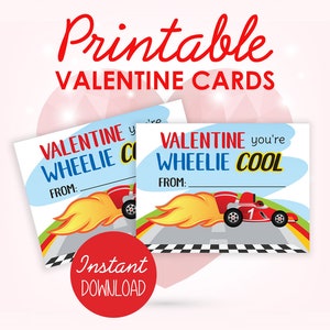 Puede incluir: Dos tarjetas de San Valentín imprimibles con un coche de carreras rojo con llamas. El texto en las tarjetas dice "Valentine you're Wheelie Cool" y "Valentine you're Wheelie Cool".