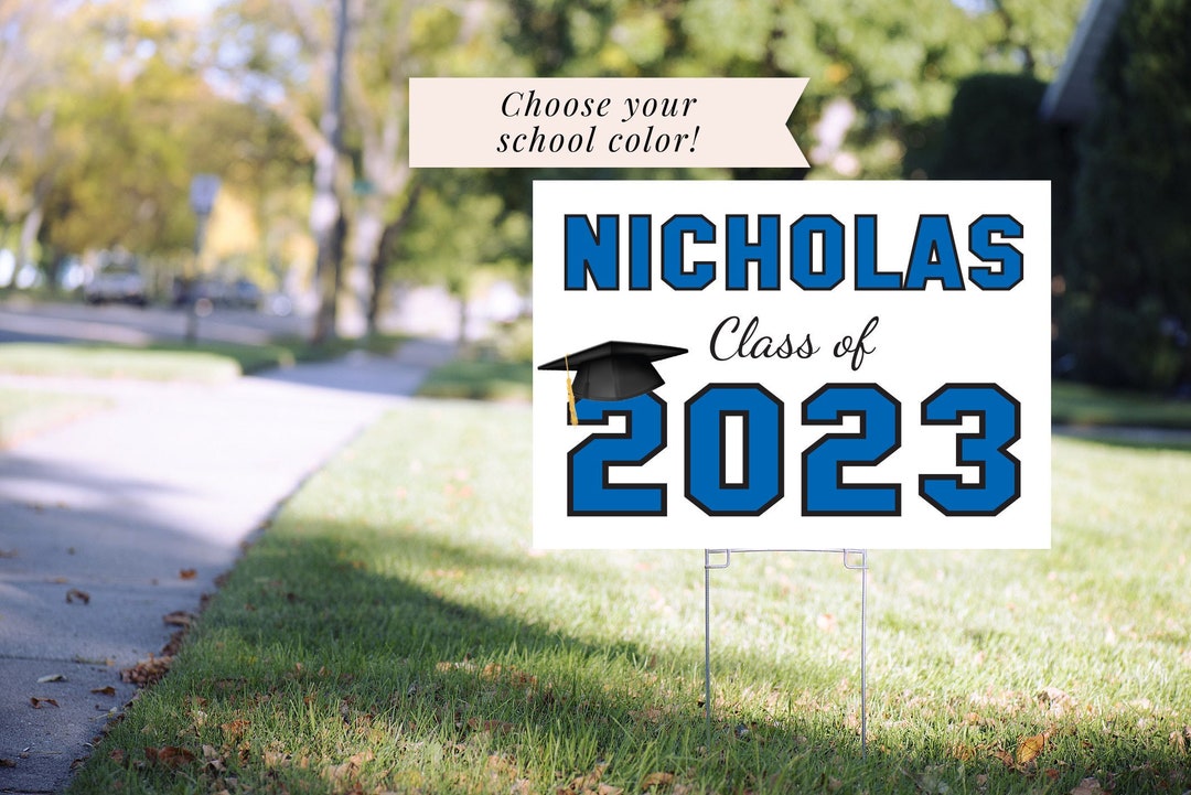 Class of 2023 Graduation Yard Sign, High School Graduation Lawn Sign ...