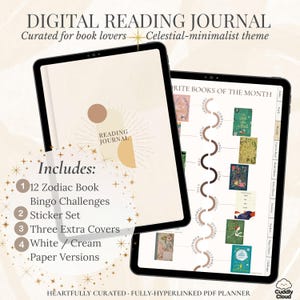 May include: Digital reading journal on a tablet with a celestial-minimalist theme. The journal includes a zodiac book, bingo challenges, sticker set, extra covers, and white/cream paper versions. The journal is curated for book lovers.