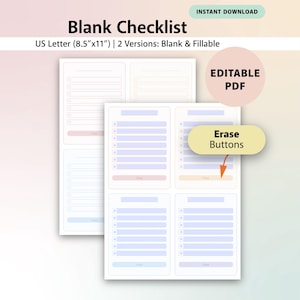 May include: A digital download featuring a blank checklist template. The design includes two versions, blank and fillable, in US Letter size (8.5"x11"). The checklist has a light color scheme with blue and pink accents. The text "Blank Checklist" is displayed at the top.