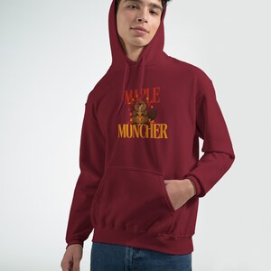 Maple Muncher Hoodie - Lustiger kanadischer Biber Hoodie, kuscheliger Ahornsiruppullover, Cabincore Kanada Geschenk
