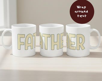 Father Mug for Dad | Bold Typography Coffee Mug | Minimalist Fathers Day Gift | Wrap Around Letter Mug | Modern Dad Coffee Cup